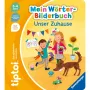 Carte de învățare tiptoi Mein Wörter-Bilderbuch: Unser Zuhause